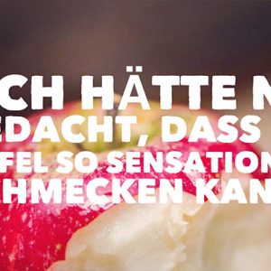 Instagram: Ich hätte nicht gedacht, wie toll ein Apfel schmeckt.